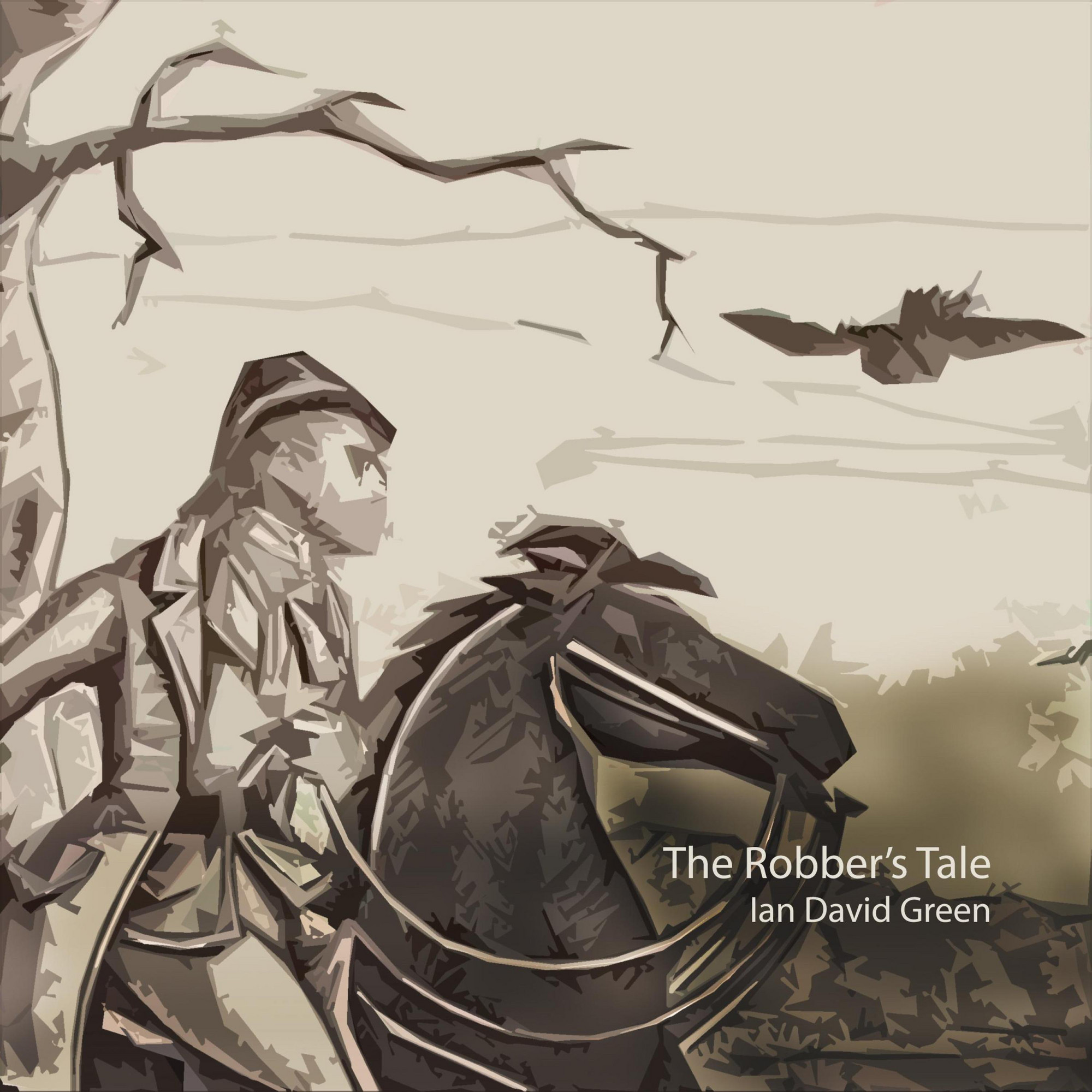 Ian David Green, The Robber’s Tale (2022)
